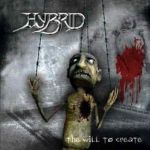 Hybrid - The Will to Create